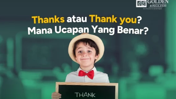 Thanks = Terima Kasih? Ini Arti Sebenarnya & Cara Pakainya!