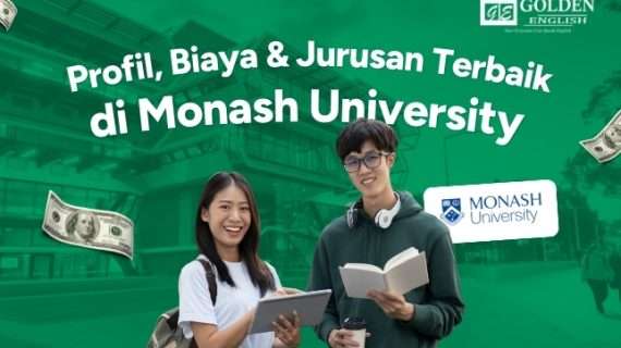 Profil, Biaya, dan Jurusan Terbaik S1 S2 S3 Monash University