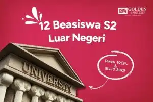 Beasiswa S2 Luar Negeri Tanpa TOEFL