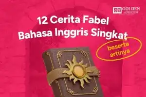 Cerita Fabel Bahasa Inggris