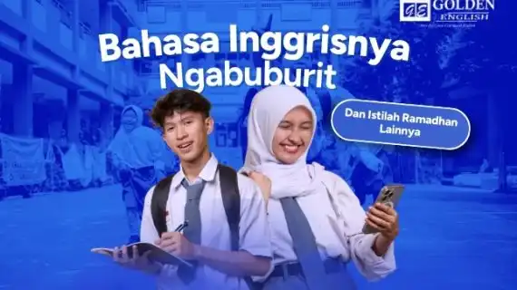 Bahasa Inggrisnya Ngabuburit, dan Istilah Ramadan Lainnya