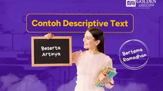 Contoh Descriptive Text Bertema Ramadan Singkat beserta Artinya