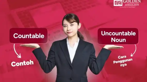 Countable and Uncountable Noun Contoh & Cara Penggunaannya