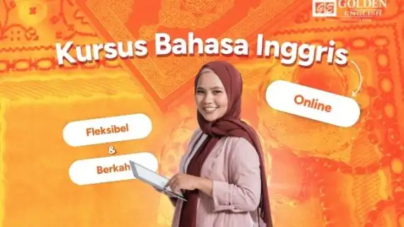 Kursus Bahasa Inggris Online Ramadan, Fleksibel & Berkah