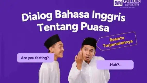 8 Dialog Bahasa Inggris tentang Puasa dan Terjemahan