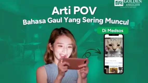 Arti POV, Bahasa Gaul yang Sering Muncul di Medsos