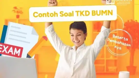 Contoh Soal TKD BUMN 2026 dan Pembahasannya, Lengkap!