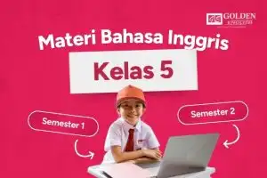 Materi Bahasa Inggris Kelas 5