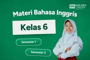 Materi Bahasa Inggris Kelas 6