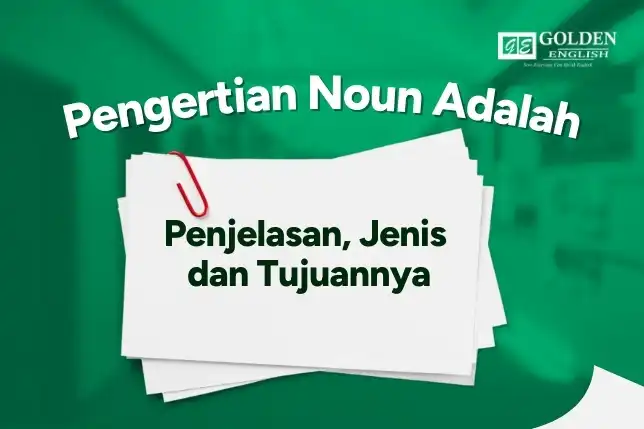 Noun adalah 
