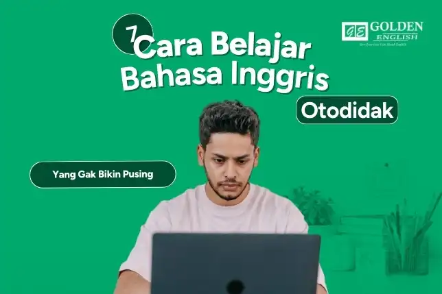Cara Belajar Bahasa Inggris Otodidak 