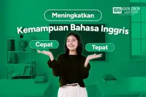 Cara Cepat Meningkatkan Kemampuan Bahasa Inggris