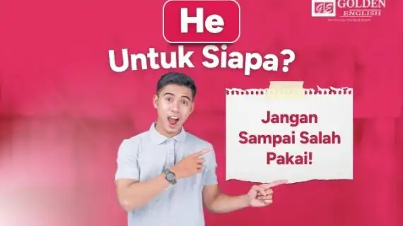 He untuk Siapa? Jangan Sampai Salah Pakai