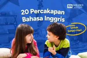 20 Percakapan Bahasa Inggris untuk Anak Sehari-hari