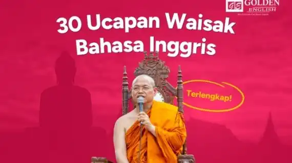 30 Ucapan Waisak Bahasa Inggris & Artinya (Terlengkap!)