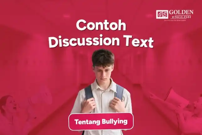 Contoh Discussion Text tentang Bullying beserta Artinya