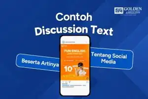 Contoh Discussion Text tentang Sosial Media beserta Artinya