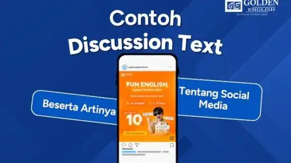 5 Contoh Discussion Text tentang Sosial Media Beserta Artinya (Terbaru 2026)