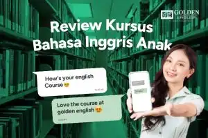 Review Kursus Bahasa Inggris untuk Anak di Golden English