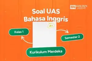 Soal UAS Bahasa Inggris Kelas 1 Semester 2 Kurikulum Merdeka
