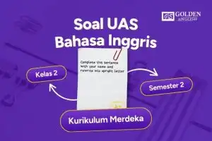 Soal UAS Bahasa Inggris Kelas 2 Semester 2 (Kurikulum Merdeka)