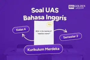 Soal UAS Bahasa Inggris Kelas 4 Semester 2 (Kurikulum Merdeka)
