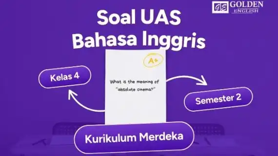 40 Soal UAS Bahasa Inggris Kelas 4 Semester 2 Kurikulum Merdeka 2026 Terbaru