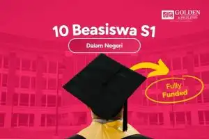 10 Beasiswa S1 dalam Negeri Fully Funded