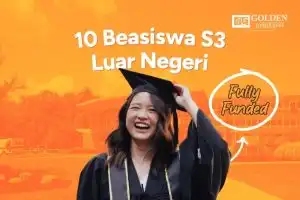 10 Beasiswa S3 Luar Negeri Fully Funded