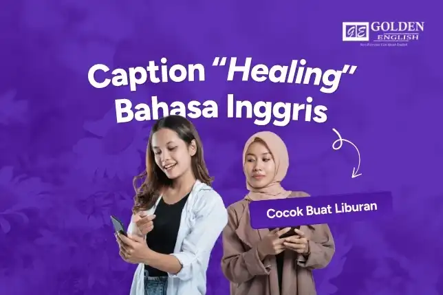 Caption Healing Bahasa Inggris, Cocok Buat Liburan!