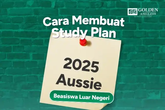 Cara Membuat Study Plan Beasiswa Luar Negeri