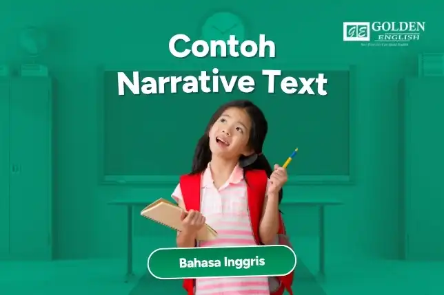 Contoh Narrative Text dalam Bahasa Inggris