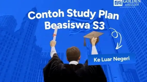 4 Contoh Study Plan Beasiswa S3 ke Luar Negeri