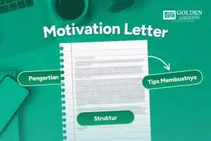 Motivation Letter Pengertian, Struktur, dan Tips Membuatnya