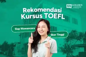 Rekomendasi Kursus TOEFL untuk LPDP - Skor Tinggi, Siap Wawancara