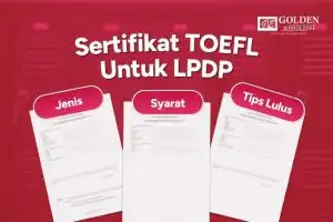 Sertifikat TOEFL untuk LPDP Jenis, Syarat, dan Tips Lulus