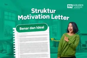 Struktur Motivation Letter yang Baik dan Ideal
