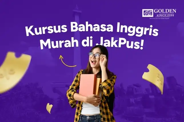 Daftar Kursus Bahasa Inggris Murah di Jakarta Pusat (1)