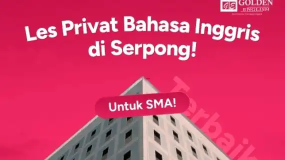 Les Privat Bahasa Inggris untuk SMA di Serpong Terbaik 2025