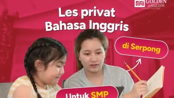 Les Privat Bahasa Inggris untuk SMP di Serpong Terbaik 2025