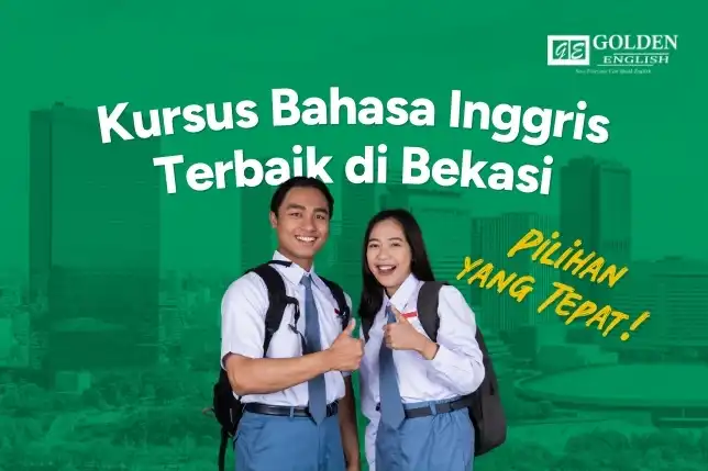 Kursus Bahasa Inggris Terbaik di Bekasi Pilihan Tepat untuk Masa Depan Kamu