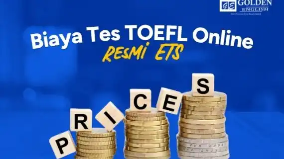 Cara Daftar Tes TOEFL Resmi di Golden English 2026