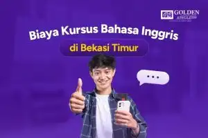 Biaya Kursus Bahasa Inggris di Bekasi Timur