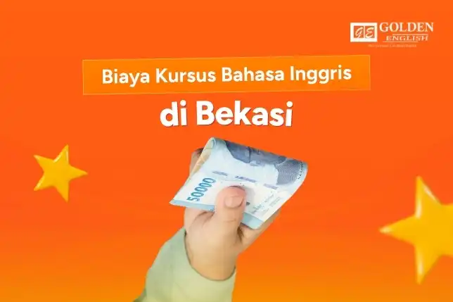 Biaya Kursus Bahasa Inggris di Bekasi