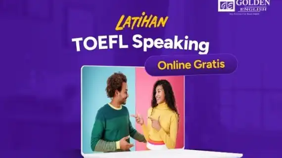 Kumpulan Latihan TOEFL Speaking Online Gratis, Lengkap!
