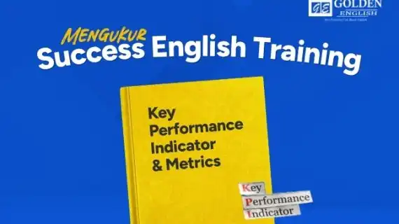 Mengukur Keberhasilan Pelatihan Bahasa Inggris: KPI & Metrik yang Tepat