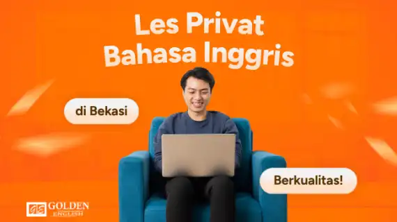 Les Privat Bahasa Inggris Berkualitas di Bekasi untuk Dewasa