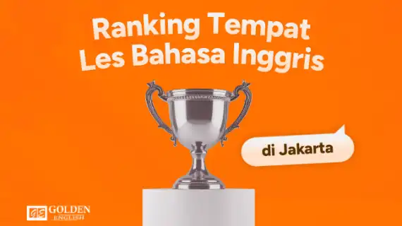 Daftar Ranking Tempat Les Inggris Terbaik di Jakarta
