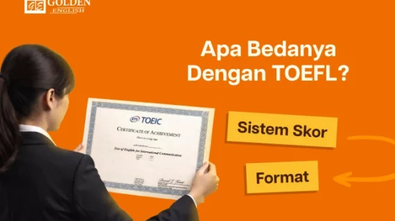 Apa Itu TOEIC? Pengertian, Format Ujian, Skor, dan Kegunaannya