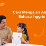 cara mengajari anak bahasa inggris tanpa stress